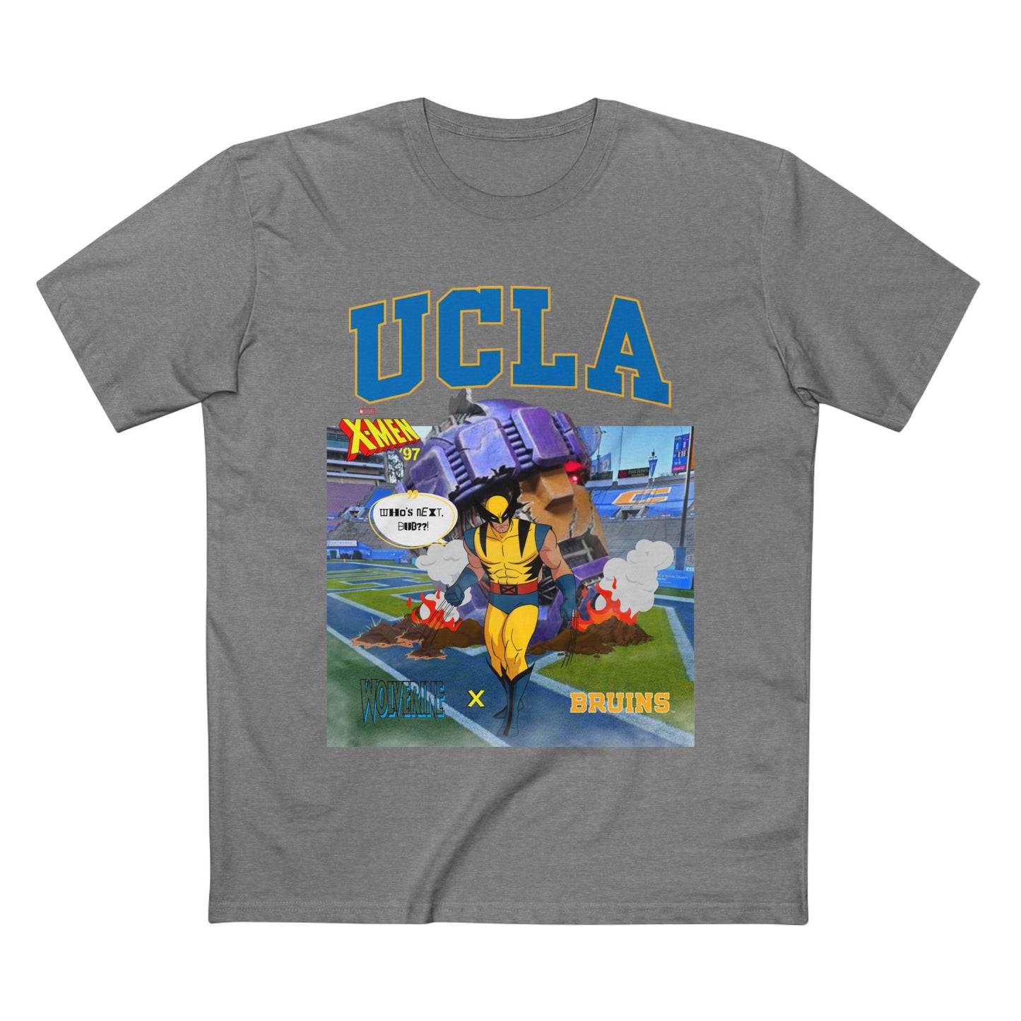 UCLA × Wolverine Who's Next Bub?! - Graphic Unisex T-Shirt